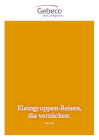 2026 Gebeco Kleingruppen-Reisen, die verzücken.